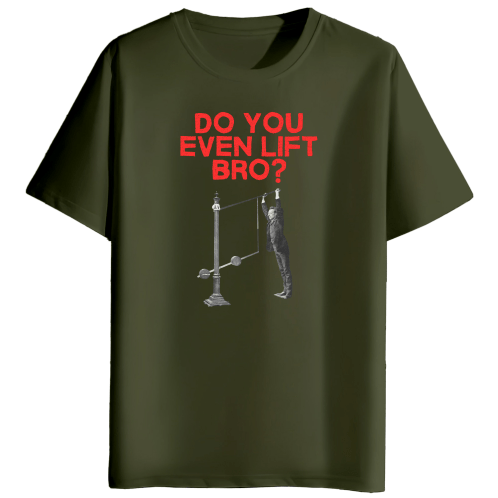 DO YOU EVEN LIFT BRO? - AAM
